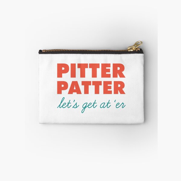 Item preview, Letterkenny Pitter Patter Let's Get At 'Er designed and sold by laceyolson2.
