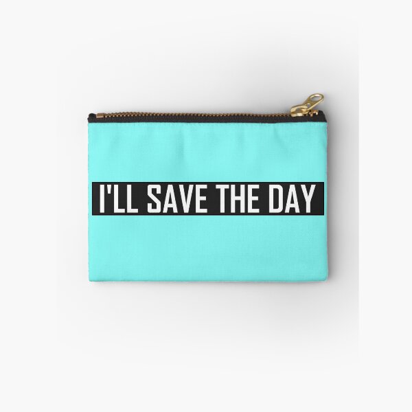Item preview, I'll Save The Day designed and sold by HiddenStar02.