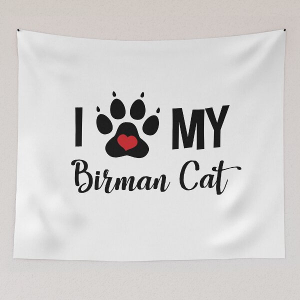 Item preview, I Love My Birman Cat designed and sold by InspiredQuotes.