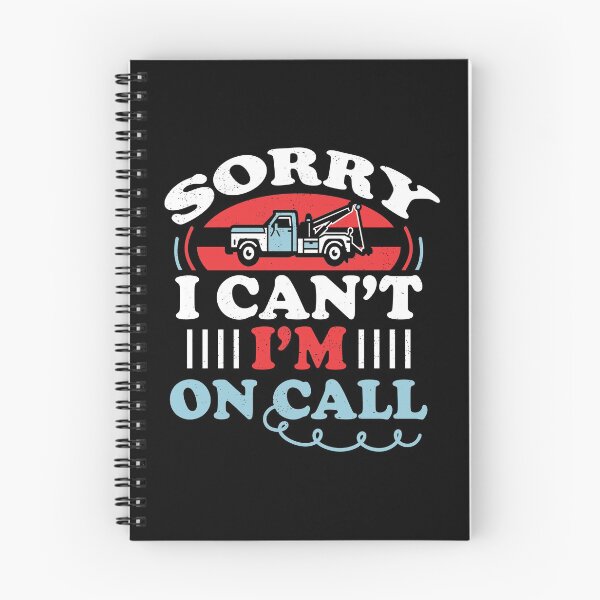 Item preview, Can't I'm On Call Funny Tow Truck Driver Gift Design design designed and sold by Lisbob.