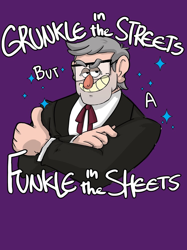 grunkle t shirt