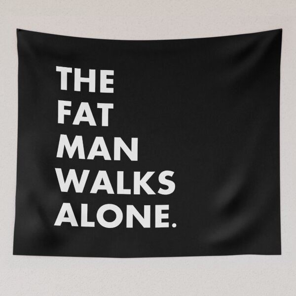 Item preview, The fat man walks alone designed and sold by KBwiththeTees.