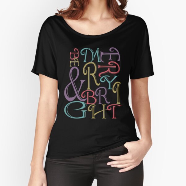Be Merry and Bright Typography Relaxed Fit T-Shirt