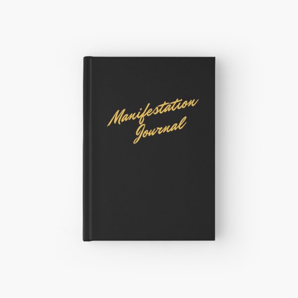 Manifestation Journal Hardcover Journal