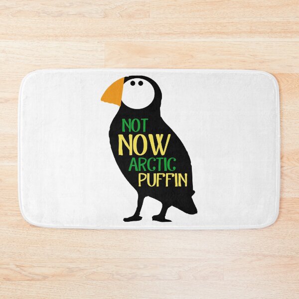 Item preview, Not Now Arctic Puffin! designed and sold by heroics.