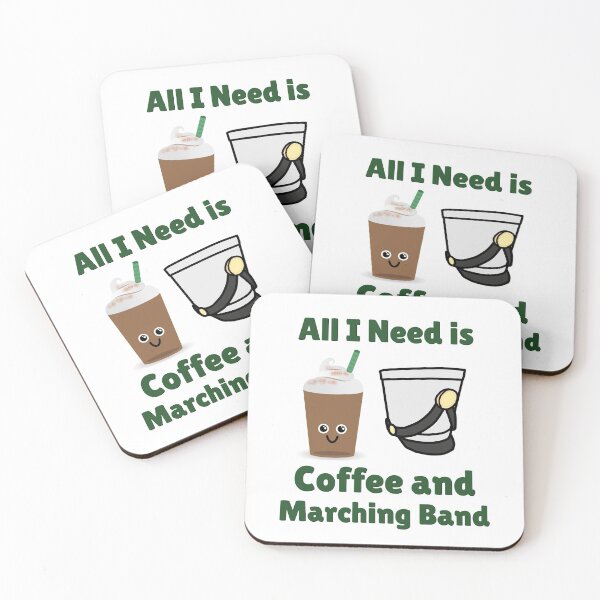 Item preview, All I Need Is Coffee and Marching Band designed and sold by BandMomDesigns.