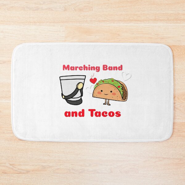 Item preview, Marching Band and Tacos designed and sold by BandMomDesigns.