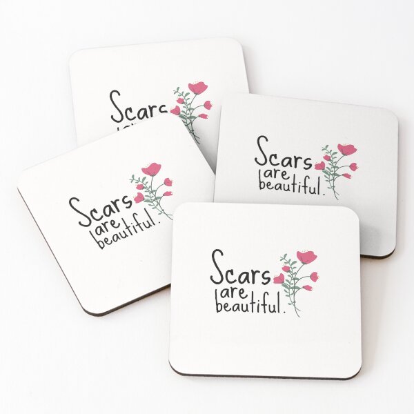 Item preview, Scars are Beautiful Cute Funny Gift Sarcastic Happy Fun Introvert Awkward Geek Hipster Silly Inspirational Motivational Birthday Present designed and sold by EpsilonEridani.