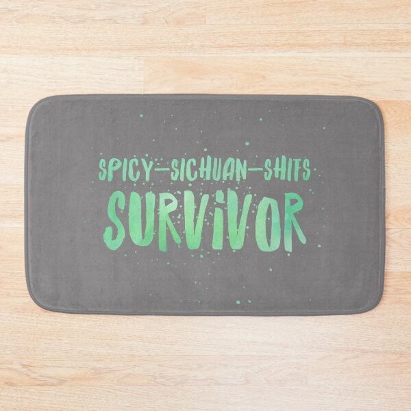 Item preview, SPICY SICHUAN SHITS SURVIVOR designed and sold by hellahustler.