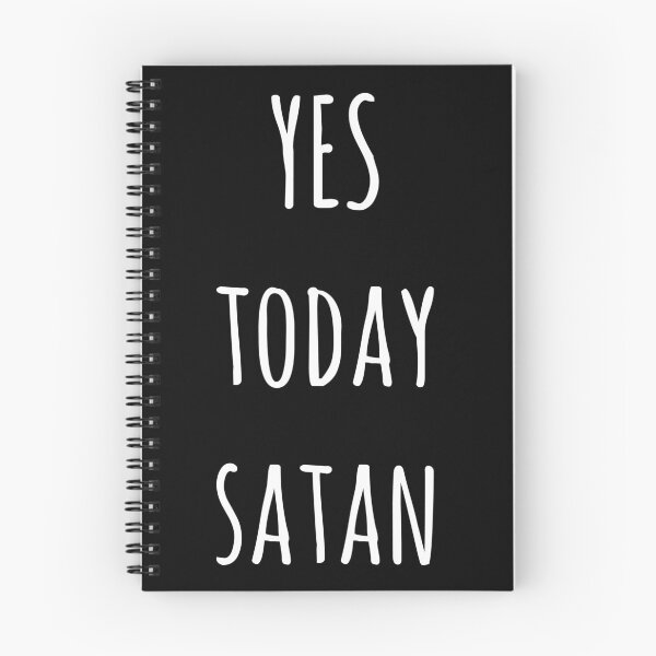 Item preview, Yes Today Satan designed and sold by redblamer.