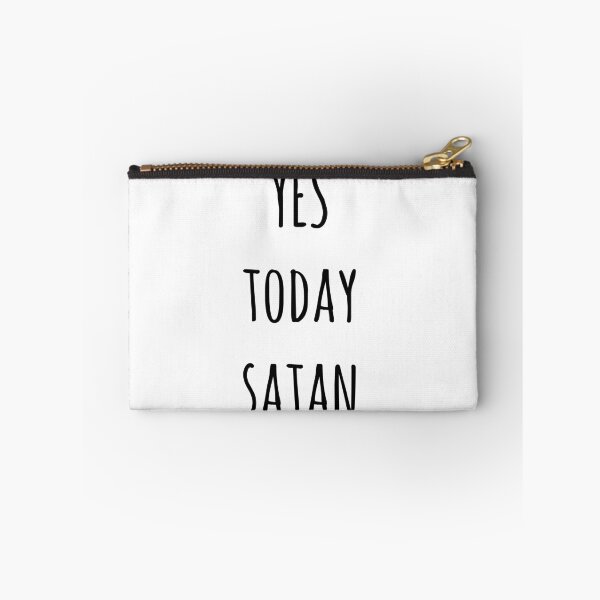 Item preview, Yes Today Satan designed and sold by redblamer.