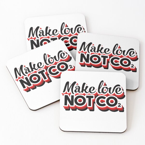 Item preview, Make Love not CO2 designed and sold by RainbowPandas.