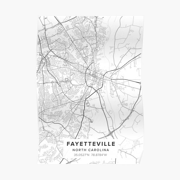 Fayetteville NC Map Poster By Kara515 Redbubble   Poster,504x498,f8f8f8 Pad,600x600,f8f8f8 