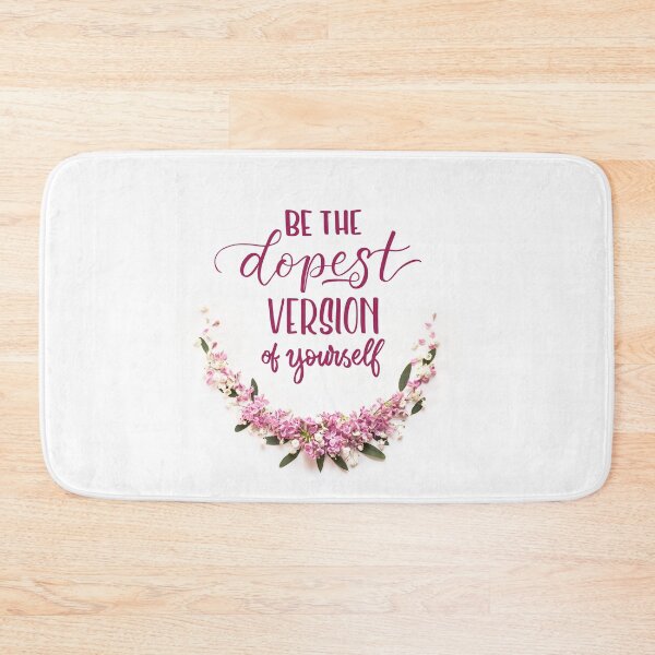 Item preview, Be the Dopest Version of Yourself designed and sold by Casualigraphy.