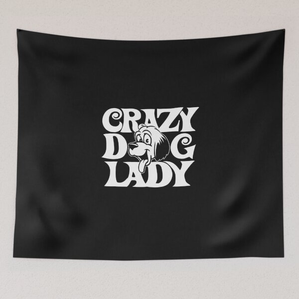 Item preview, Crazy Dog Lady , Dog Lovers designed and sold by Ouais  Malak.