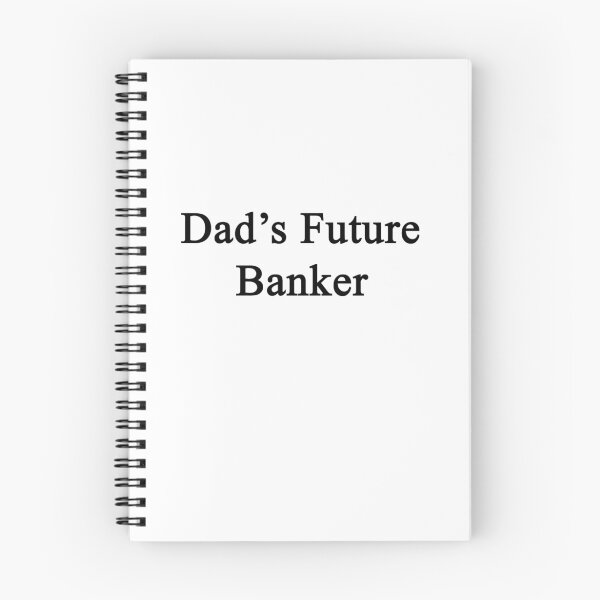 Item preview, Dad's Future Banker  designed and sold by supernova23.