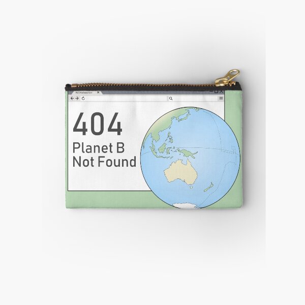 Item preview, 404 Planet B Not Found designed and sold by cupofcolour.