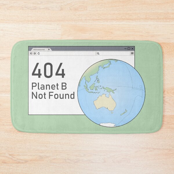 Item preview, 404 Planet B Not Found designed and sold by cupofcolour.