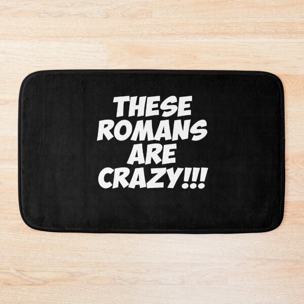 Item preview, These Romans are Crazy!!! (Inversed) designed and sold by BrxkenArrow.