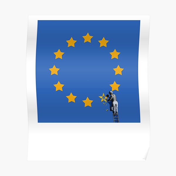 Banksy Brexit EU Flag Take Down Poster