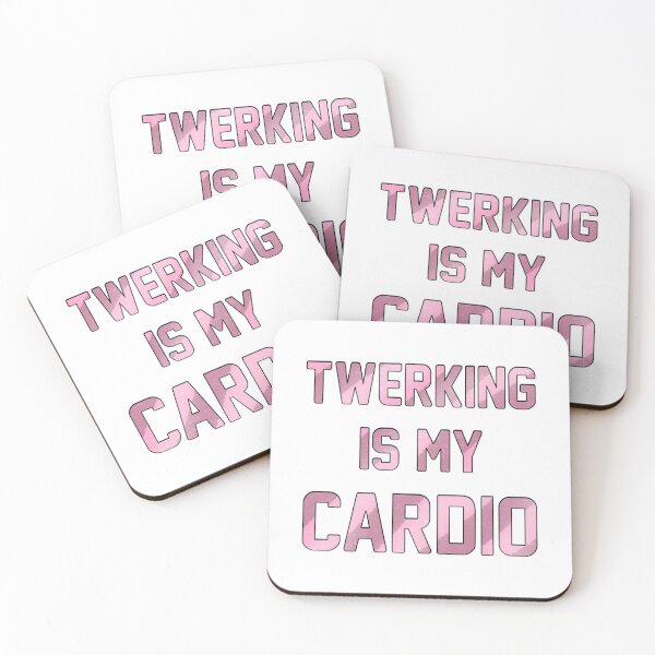 Item preview, Twerking is My Cardio designed and sold by FatLadder.