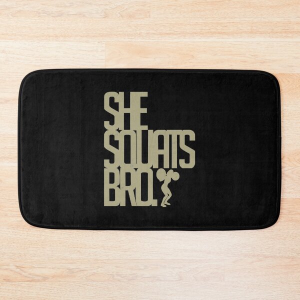 Item preview, She Squats Bro  designed and sold by FatLadder.