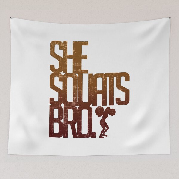 Item preview, She Squats Bro  designed and sold by FatLadder.