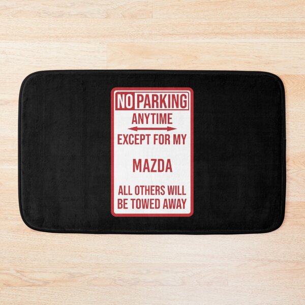 Item preview, No Parking - Mazda designed and sold by PetrolHeads.