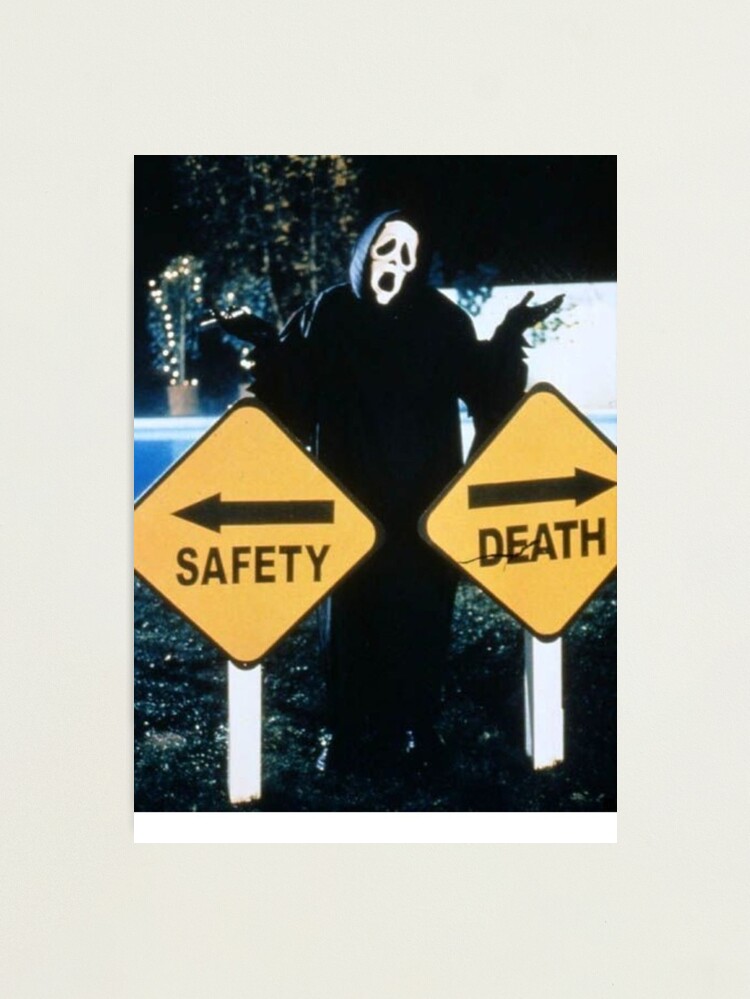Alternate view of Safety <--> Death Photographic Print