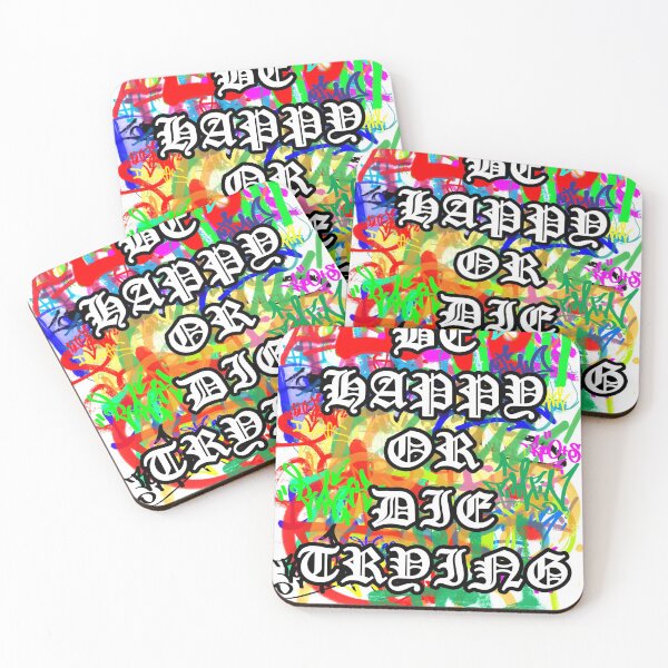 Item preview, BE HAPPY OR DIE TRYING designed and sold by vellond.