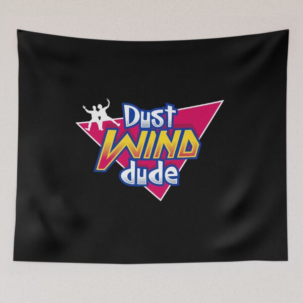 Item preview, Dust Wind Dude - 90s Kids - Most Excellent designed and sold by Nemons.