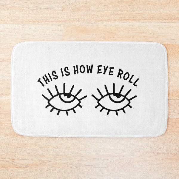 Item preview, This Is How I Roll designed and sold by MartineMeeka.