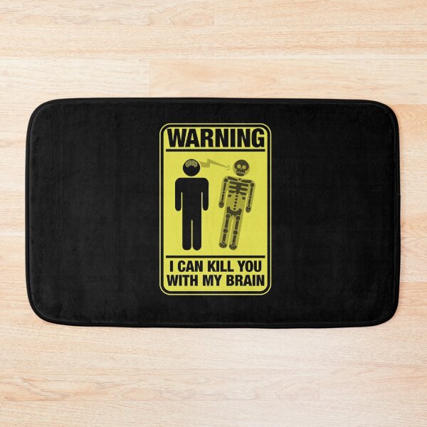 Item preview, Funny Warning Kill You With My Brain designed and sold by Rott515.