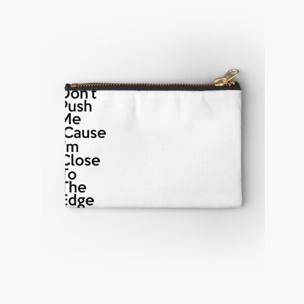 Item preview, Don't Push Me 'Cause I'm Close To The Edge Hip Hop The Message Lyrics designed and sold by JackCurtis1991.