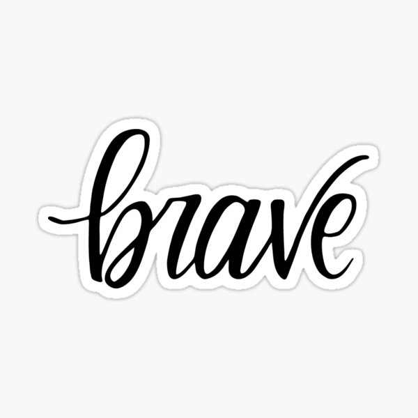 Brave Sticker