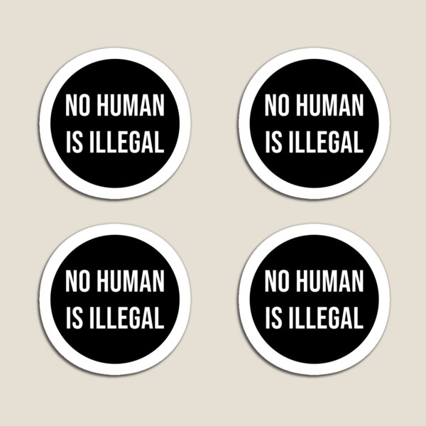 Vista previa del artículo con la obra «Ningún humano es ilegal», diseñado y vendido por the-college-gal.