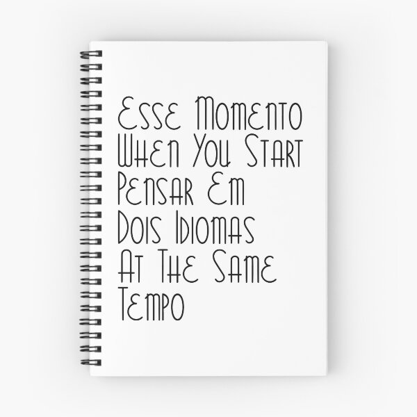 Item preview, Esse Momento When You Start Portuguese Student English Learner Portugal Brazil Português designed and sold by JackCurtis1991.
