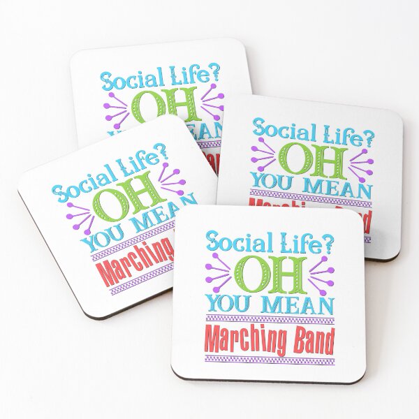 Item preview, Social Life? OH, You Mean Marching Band designed and sold by BandMomDesigns.