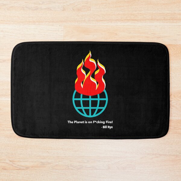 Item preview, The Planet is on F*cking Fire! designed and sold by Thelittlelord.