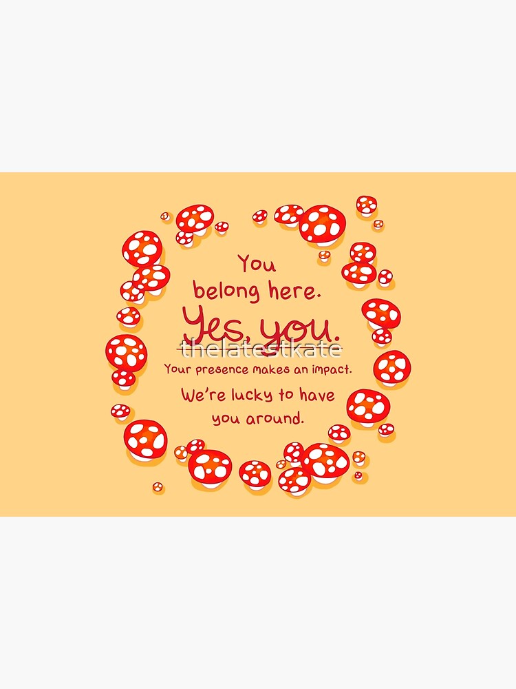 "You Belong Here" Mushroom Fairy Ring by thelatestkate