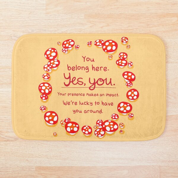 "You Belong Here" Mushroom Fairy Ring Bath Mat