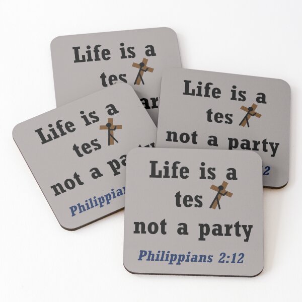 Item preview, Life is a test not a party - Christian Motivation - Take Up Your Cross - Philippians 2:12, Matthew 10:38, Matthew 16:24, Mark 8:34, Luke 9:23, Luke 14:27 designed and sold by Sabrina Dawkins.