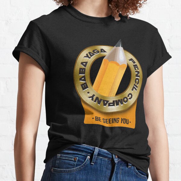 BABA YAGA Bleistift Unternehmen Classic T-Shirt