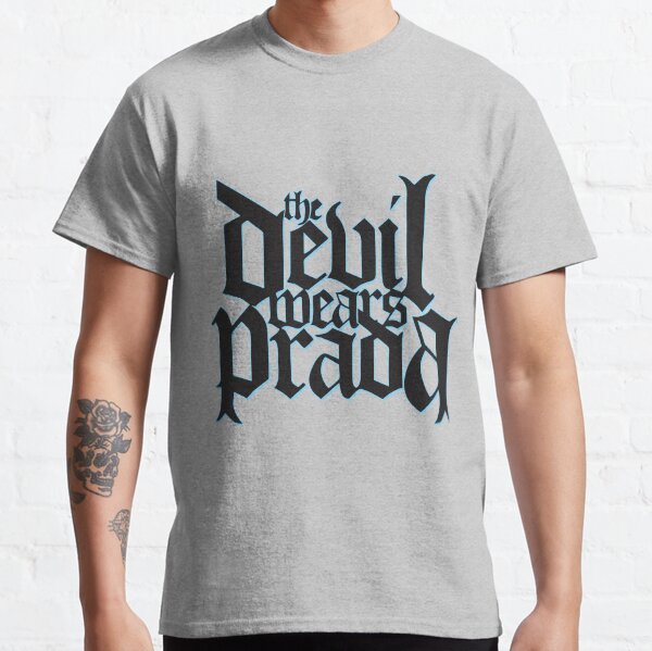The Devil Wears Prada Classic T-Shirt