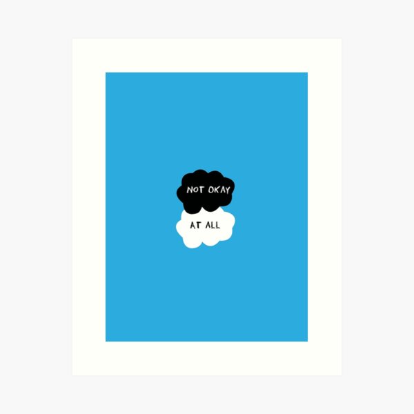 Item preview, TFIOS - Not okay at all designed and sold by 23connieyu.