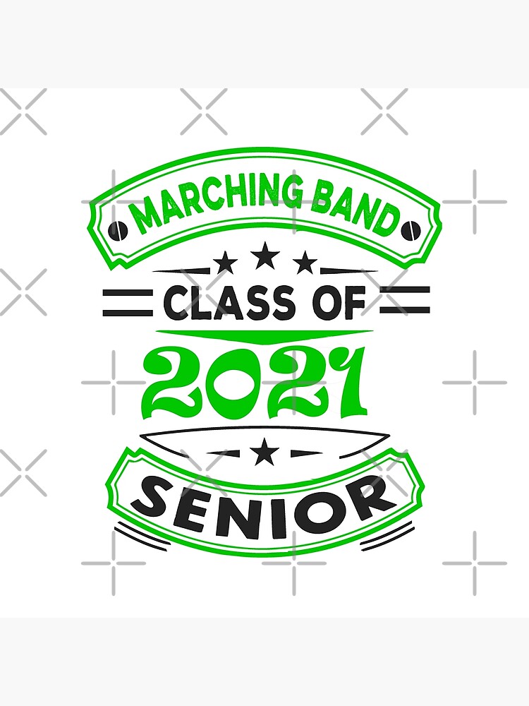marching band  class of 2021  senior photographic print by marching band  class of 2021  senior photographic print by