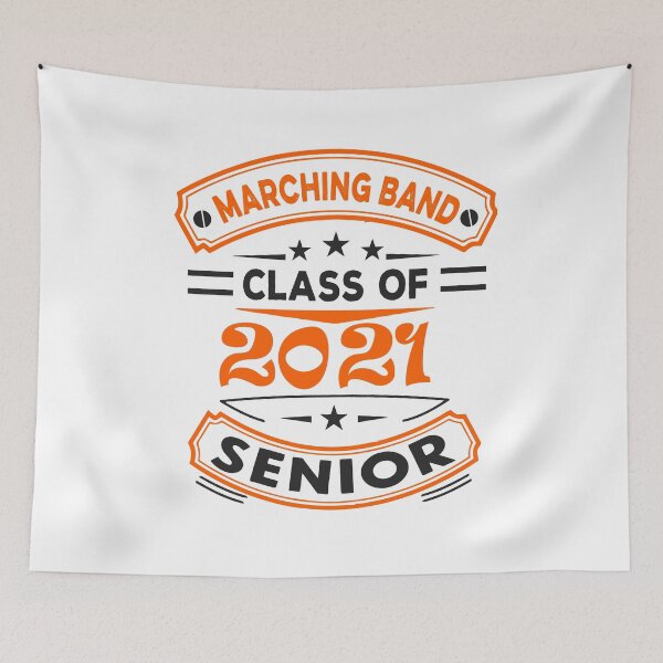 Item preview, Marching Band - Class of 2021 - Senior designed and sold by BandMomDesigns.