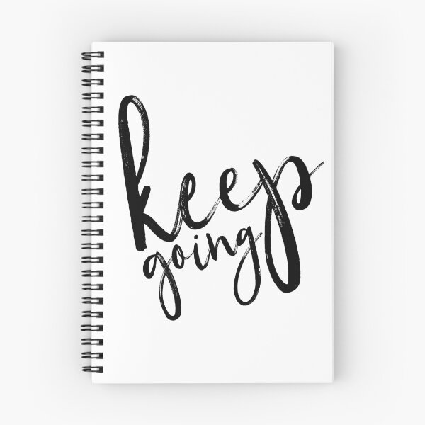 Item preview, Keep Going Motivational Quote designed and sold by knightsydesign.