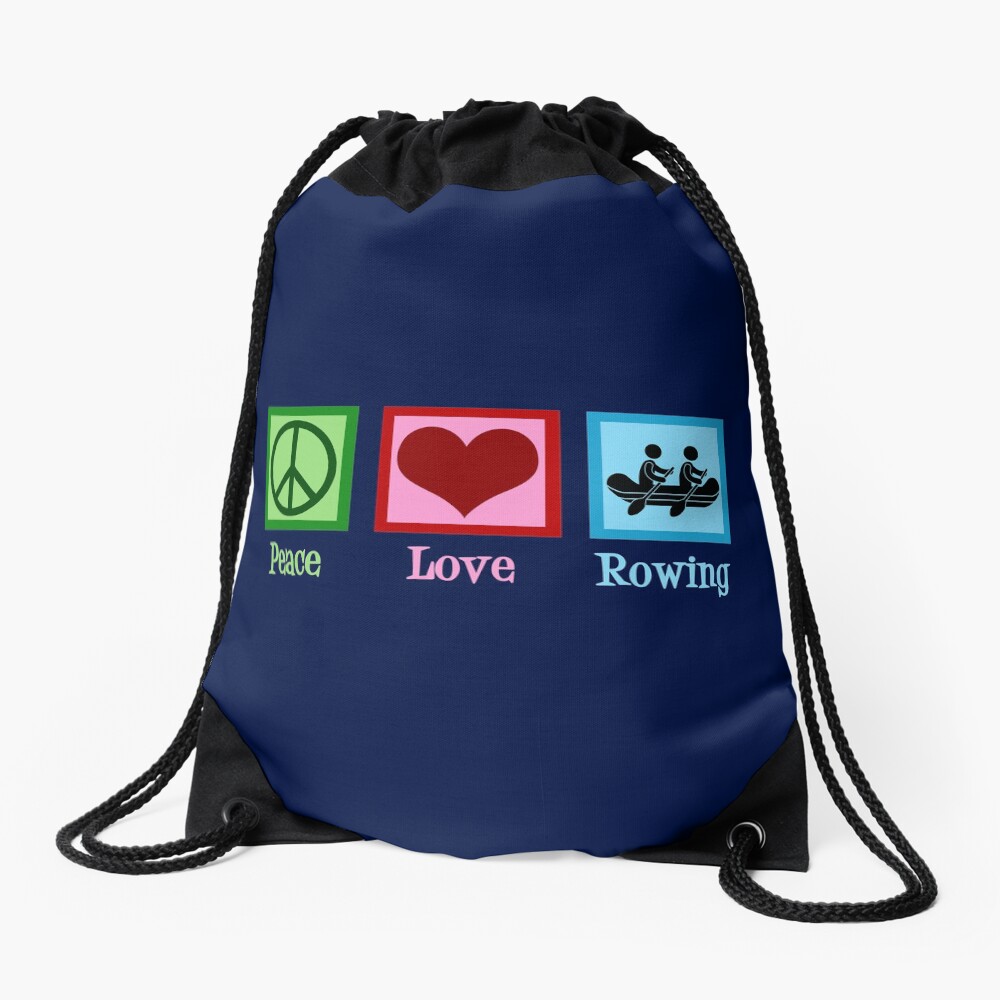 Peace Love Rowing Drawstring Bag