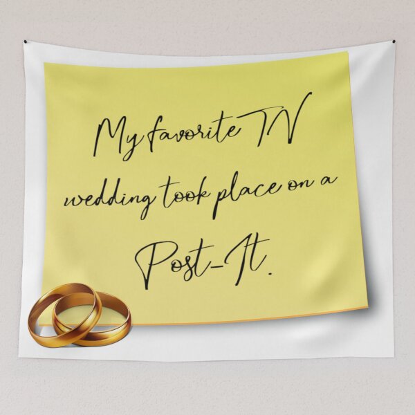 Item preview, My favorite TV wedding took place on a Post-It designed and sold by KBwiththeTees.